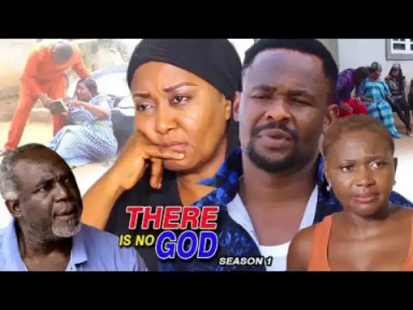 Video: There Is No God Season 1  - Latest 2018 Nigerian Nollywood Movie